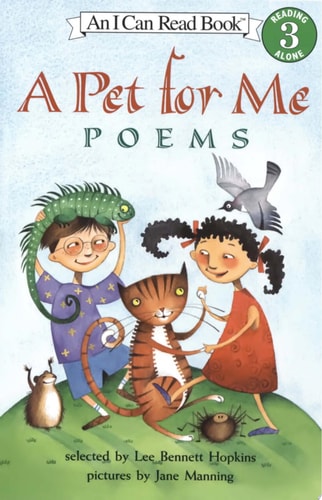 A Pet for Me: Poems (I Can Read!)