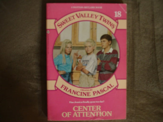 Center of Attention (Sweet Valley Twins, No. 18)