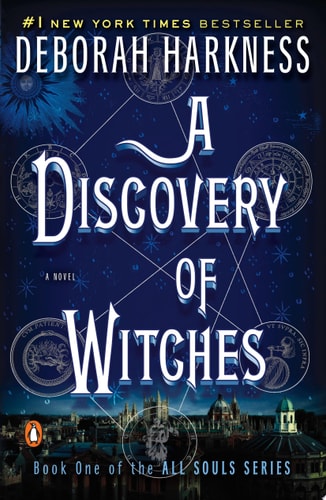 A Discovery of Witches A Novel