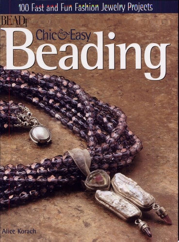 Chic & Easy Beading