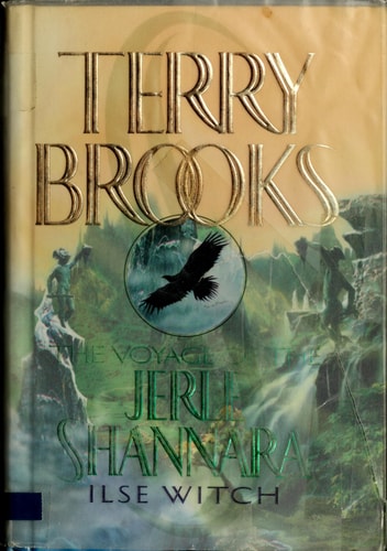 Ilse Witch (The Voyage of the Jerle Shannara, Book 1)