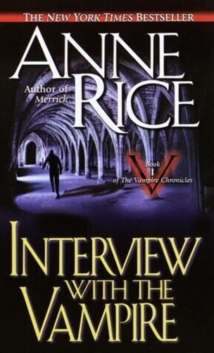 Interview With the Vampire (The Vampire Chronicles)
