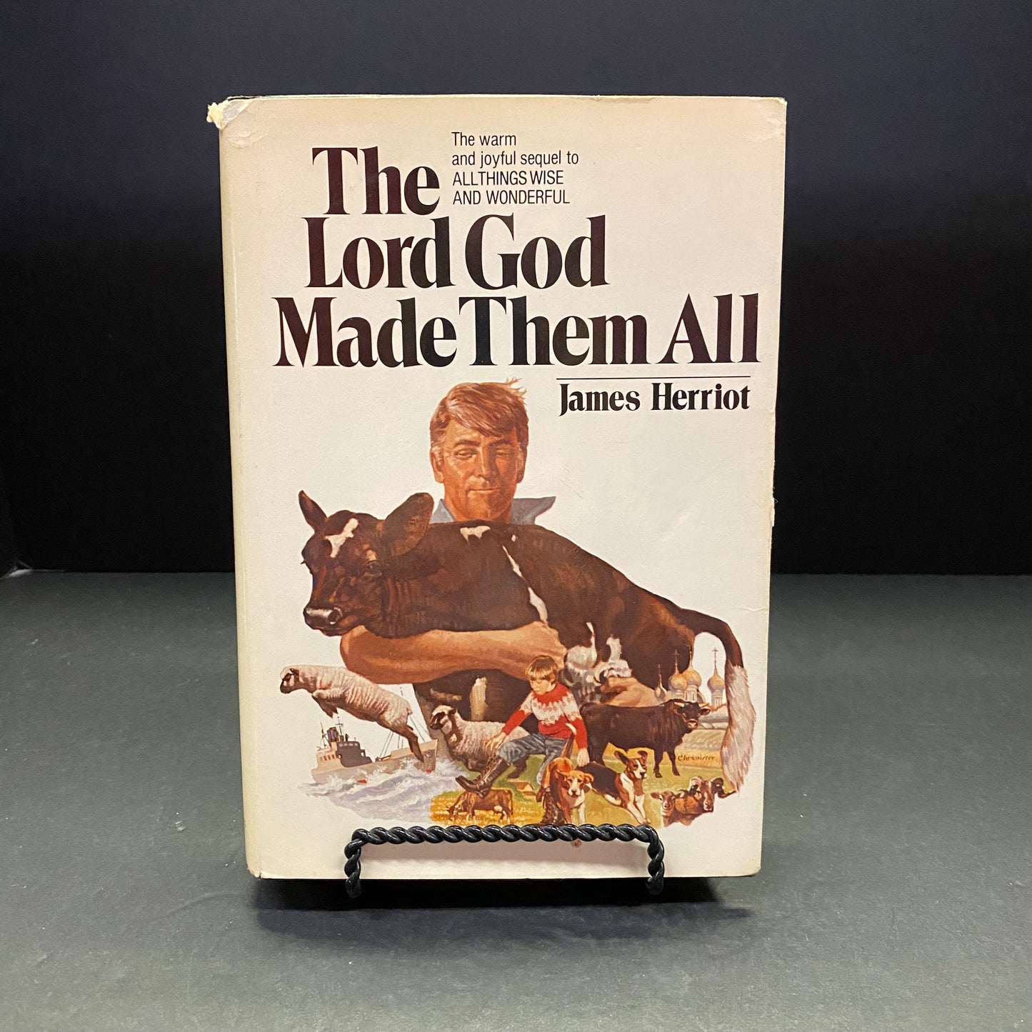 The Lord God Made Them All - James Herriot - 1st Edition - 1981
