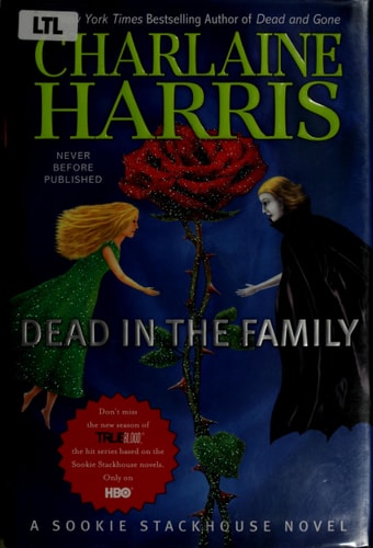 Dead in the Family (Sookie Stackhouse/True Blood, Book 10)