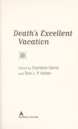 Death's Excellent Vacation