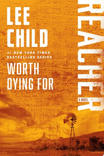 Worth Dying For A Reacher Novel