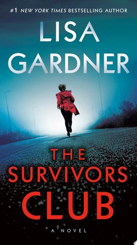 The Survivors Club: A Thriller