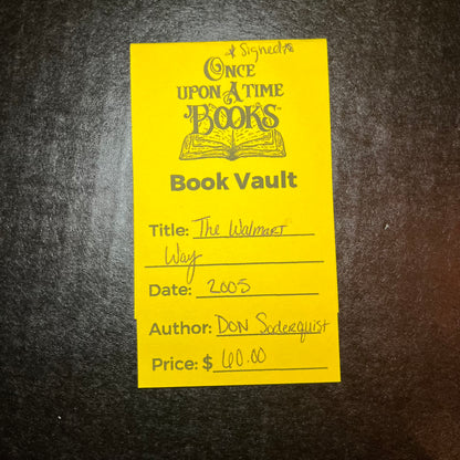 The Walmart Way - Don Soderquist - Signed - 2005