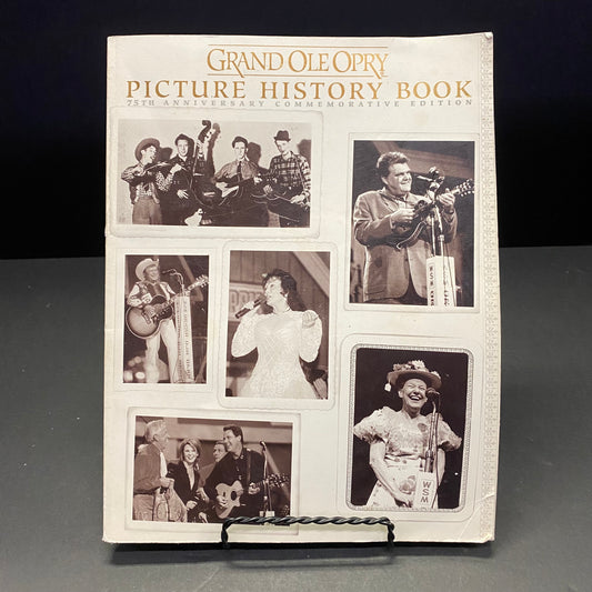 Grand Ole Opry 75th Anniversary Picture History Book - Dan Rogers, et al. - Signed - 2000