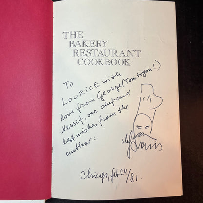 The Bakery Restaurant Cookbook - Louis Szathmáry - Signed Copy - 1981