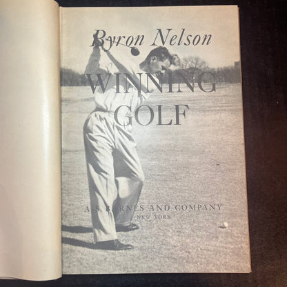 Winning Golf - Byron Nelson - 1st Edition - 1946