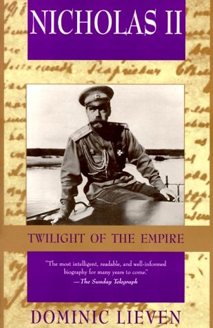 Nicholas II Twilight of the Empire