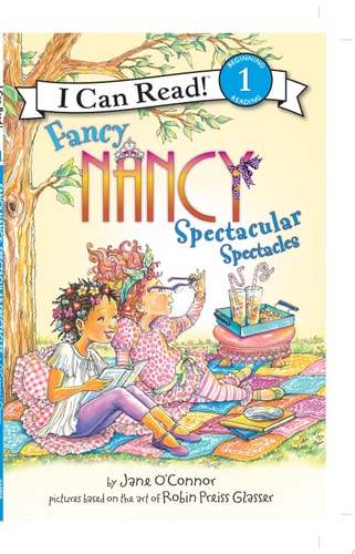 Fancy Nancy: Spectacular Spectacles