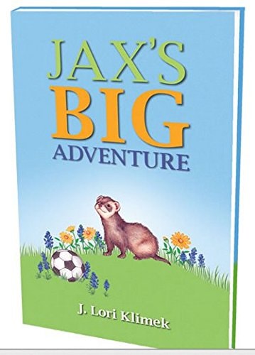 "Jax's Big Adventure" Ferret Stories