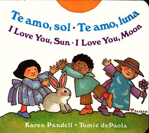 I Love You Sun / I Love You Moon Te amo Sol / Te amo Luna