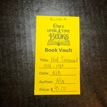 Noel Centennial - Local - 1887 - 1987