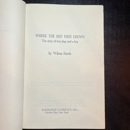Where The Red Fern Grows - Wilson Rawls - Signed - Early Printing - 1961