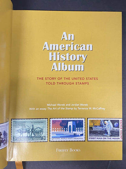 An American History Album - Michael Worek and Jordan Worek - 1st Printing - 2008