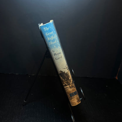 The Great Buffalo Hunt - Wayne Gard - 1960