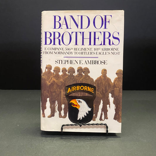 Band of Brothers - Stephen Ambrose - 1st Edition - 1992