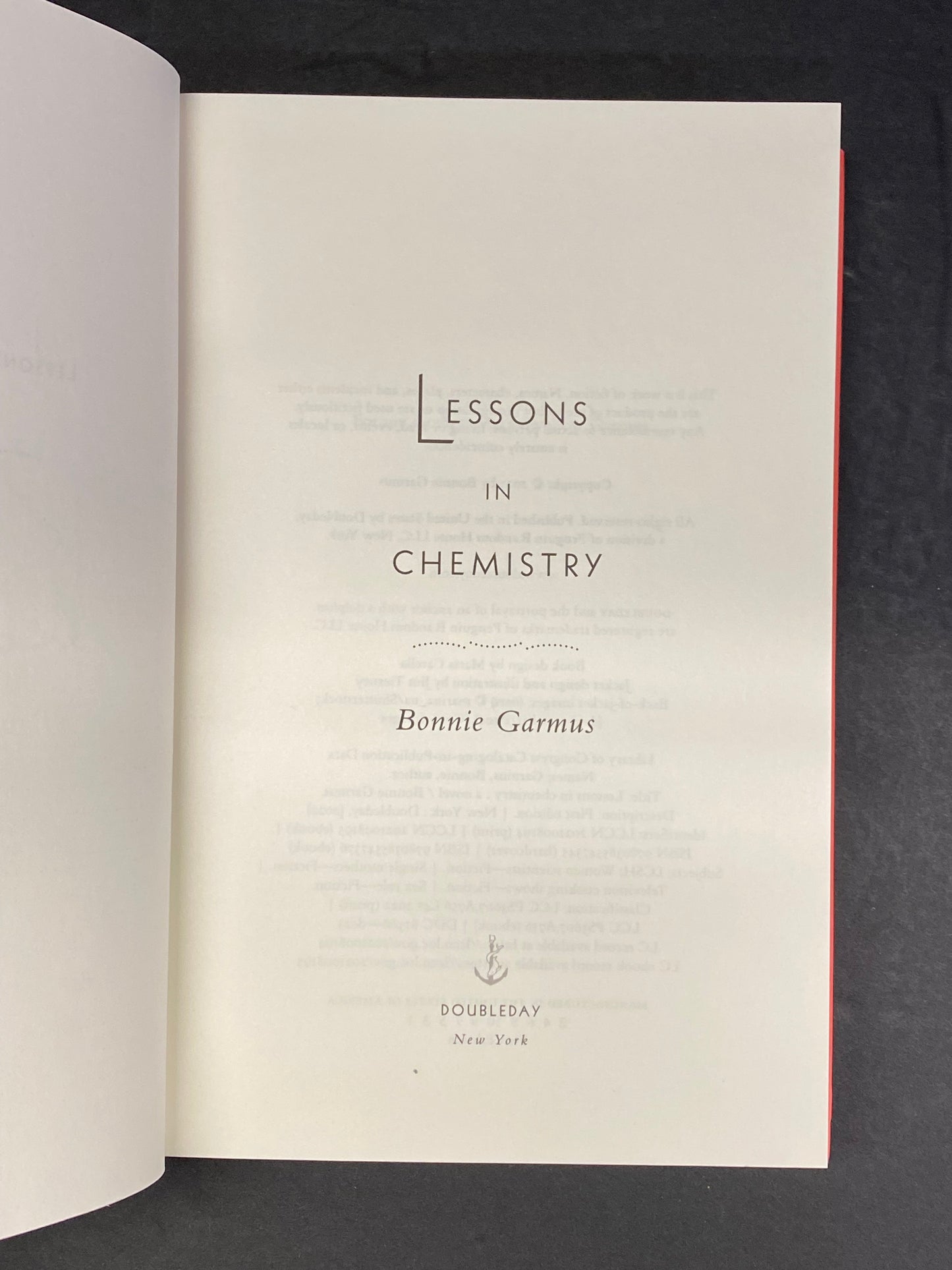 Lessons in Chemistry - Bonnie Garmus - First Edition - Signed - 2022