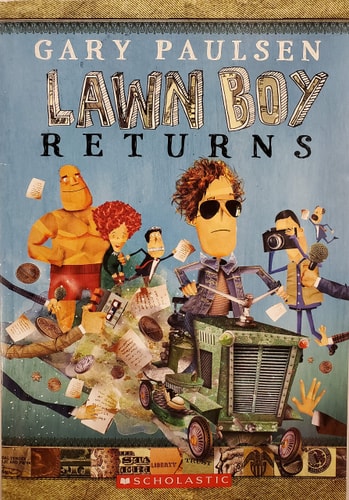 Gary Paulsen LAWN BOY RETURNS [Scholastic Paperback] by Gary Paulsen (2010-05-03)