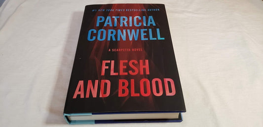 Flesh and Blood: A Scarpetta Novel (Kay Scarpetta Series, 22)