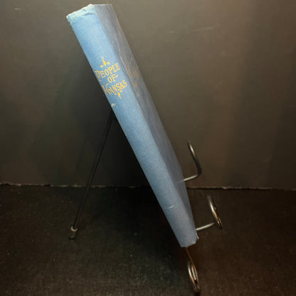 People of Kansas - Carroll D. Clark and Roy L. Roberts - Signed Copy - 1936