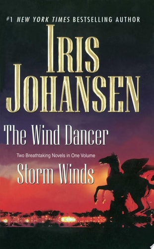The Wind Dancer/Storm Winds: Two Novels in One Volume