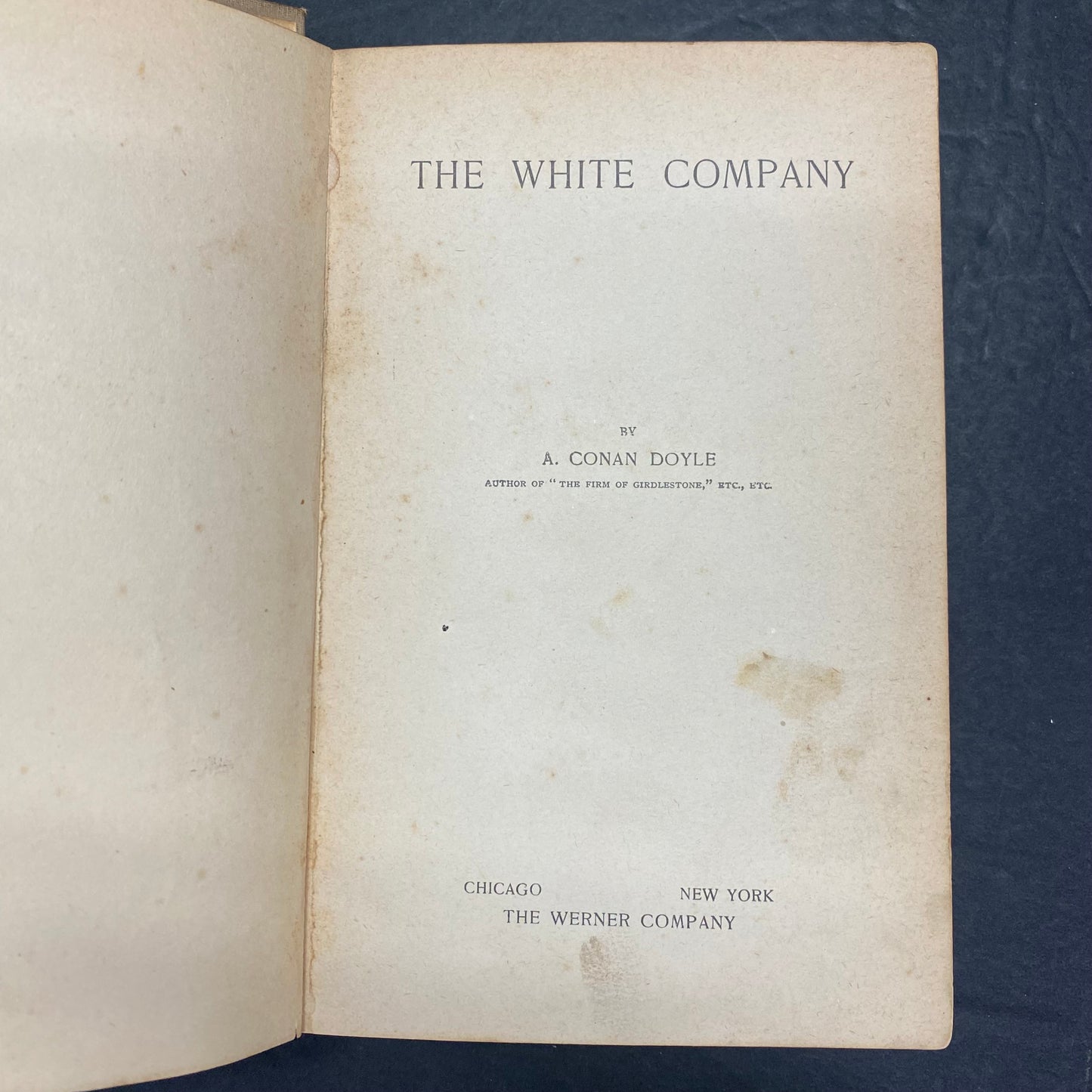 The White Company - Arthur Conan Doyle - Early Print