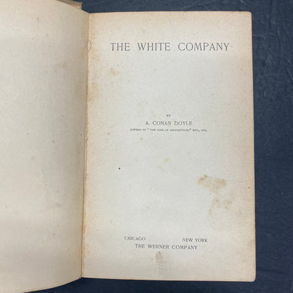 The White Company - Arthur Conan Doyle - Early Print