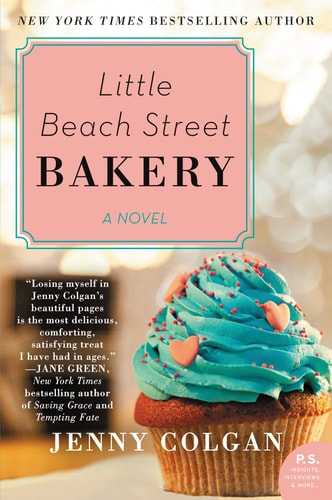 Little Beach Street Bakery A Novel