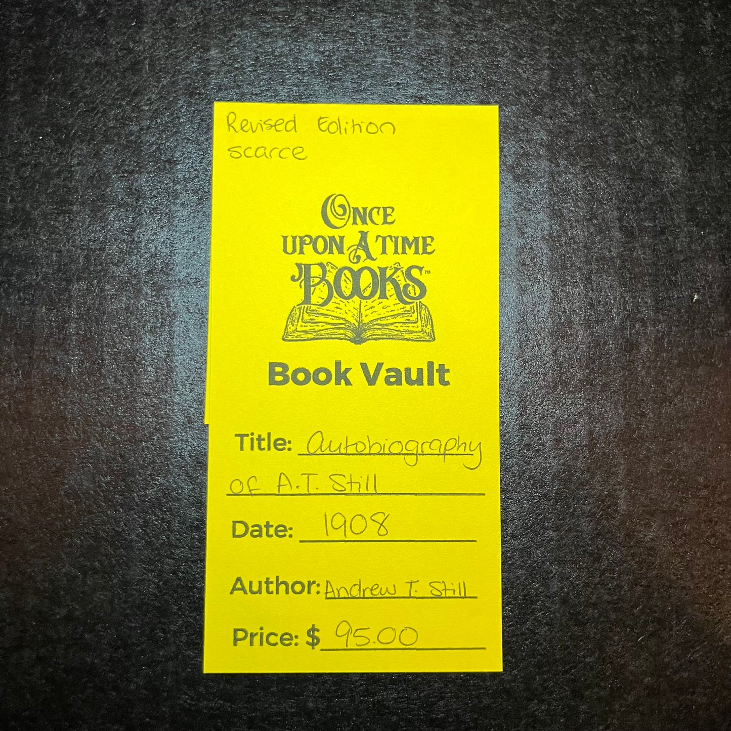 Autobiography of A.T. Still - Andrew T. Still - Revised Edition Scarce - 1908