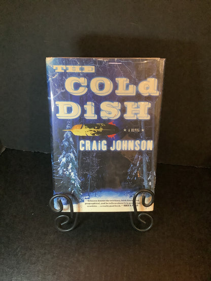 The Cold Dish - Craig Johnson - First Edition - Signed - 2005