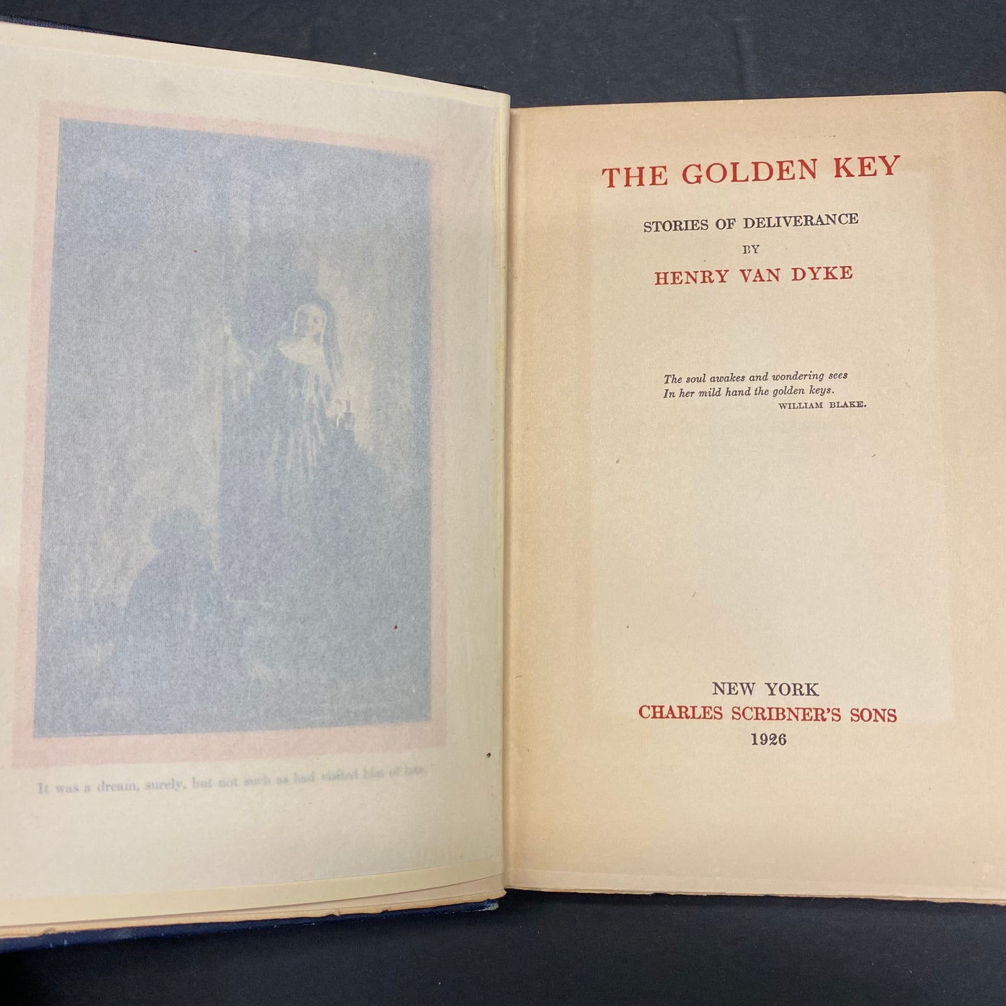 The Golden Key - Henry Van Dyke - Possible 1st Thus - 1926