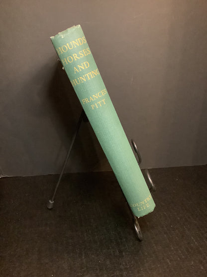 Hounds Horses and Hunting - Frances Pitt - 1948