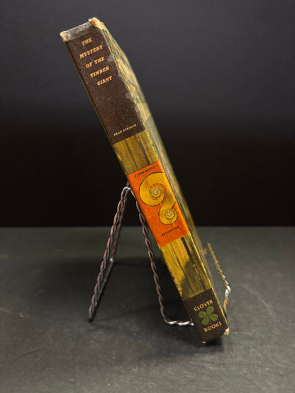 The Mystery of the Timber Giant - Fran Striker - 1st Edition - 1955