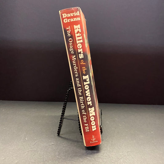 Killers of the Flower Moon - David Grann - Signed - 1st Edition - 2017