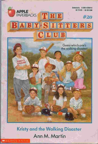 Kristy and the Walking Disaster (Baby-Sitters Club)