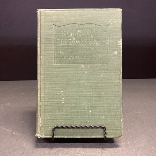 Gardening in the Lower South - H. Harold Hume - 1929