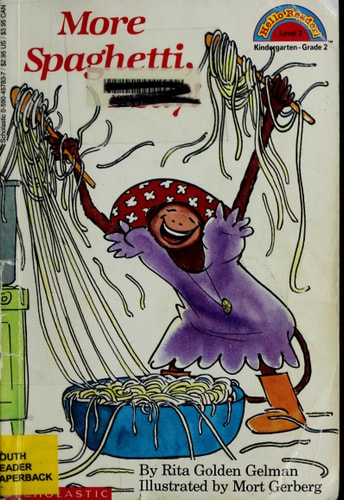 More Spaghetti, I Say! (Scholastic Reader Level 2)