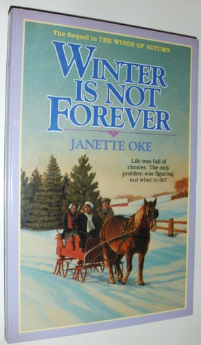 Winter is Not Forever (Seasons of the Heart #3)
