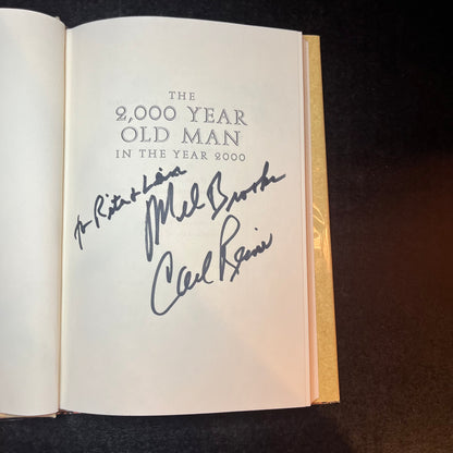 The 2000 Year Old Man in the Year 2000 - Carl Reiner and Mel Brooks - Signed Copy (Both Authors) - 1997