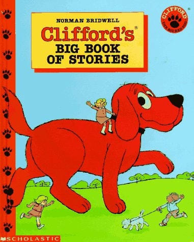 Clifford's Big Book of Stories