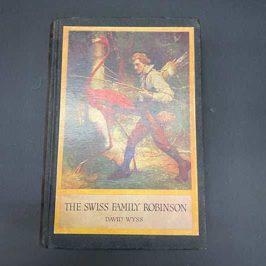 The Swiss Family Robinson - David Wyss - 1909