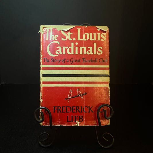 The St. Louis Cardinals, The Story of a Great Baseball Club - Frederick G. Lifb - 2nd Print - 1944