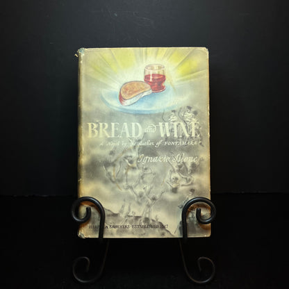 Bread and Wine - Ignazio Silone - 1st Edition - 1937