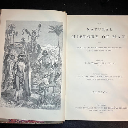 The Natural History of Man - J. G. Wood - 2 Volumes - 1868