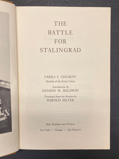 The Battle for Stalingrad - Marshal Vasili Ivanovich Chuikov - 1st Edition - 1964