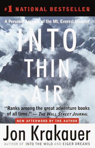 Into Thin Air A Personal Account of the Mt. Everest Disaster